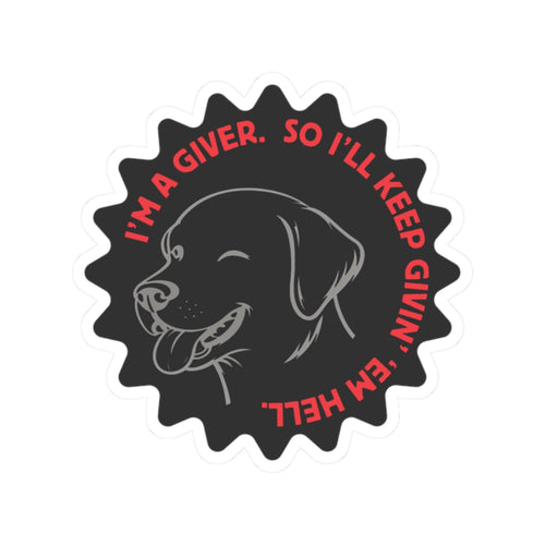 [Give em Hell]  Kiss-Cut Stickers