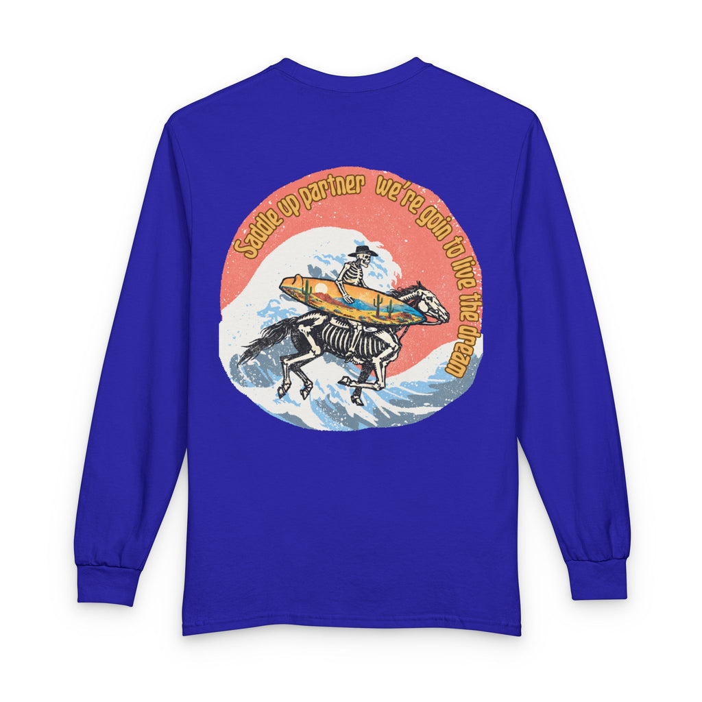 [Saddle up] Unisex Long Sleeve T-Shirt