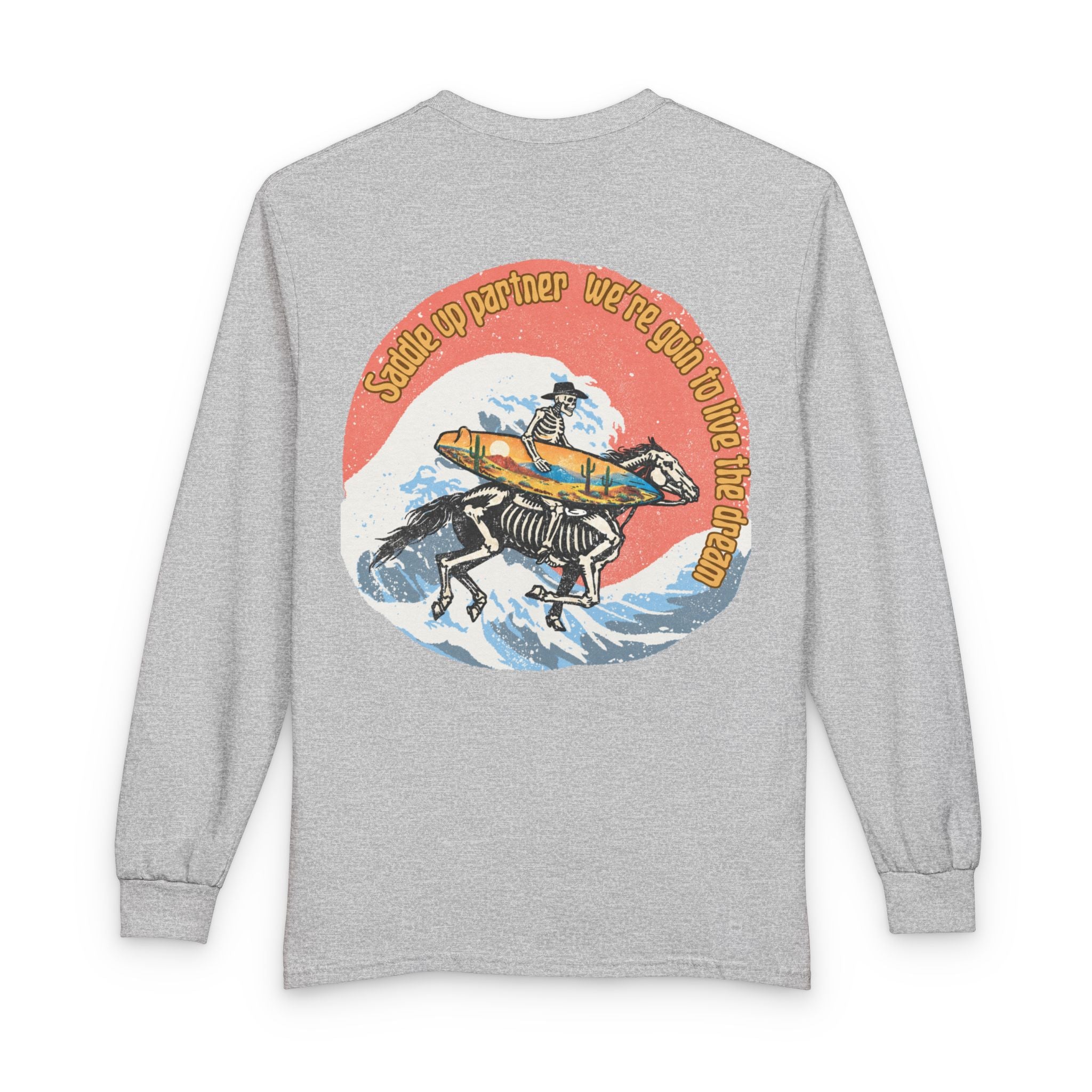 [Saddle up] Unisex Long Sleeve T-Shirt